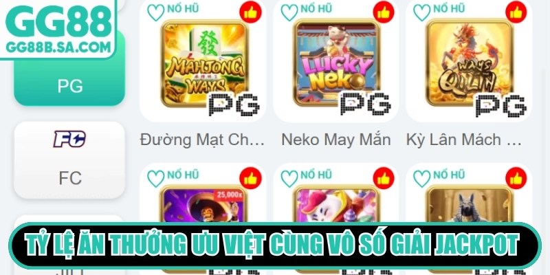 GG88 Nổ Hũ Tỷ lệ ăn thưởng slot ưu việt cùng vô vô số giải Jackpot khổng lồ